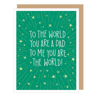 You Are the World Dad - Father's Day Card