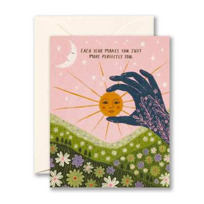 Each Year Makes You More Perfectly You Birthday Card