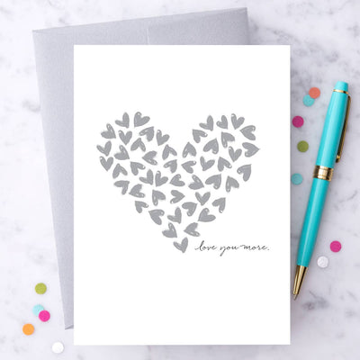 Love You More Greeting Card