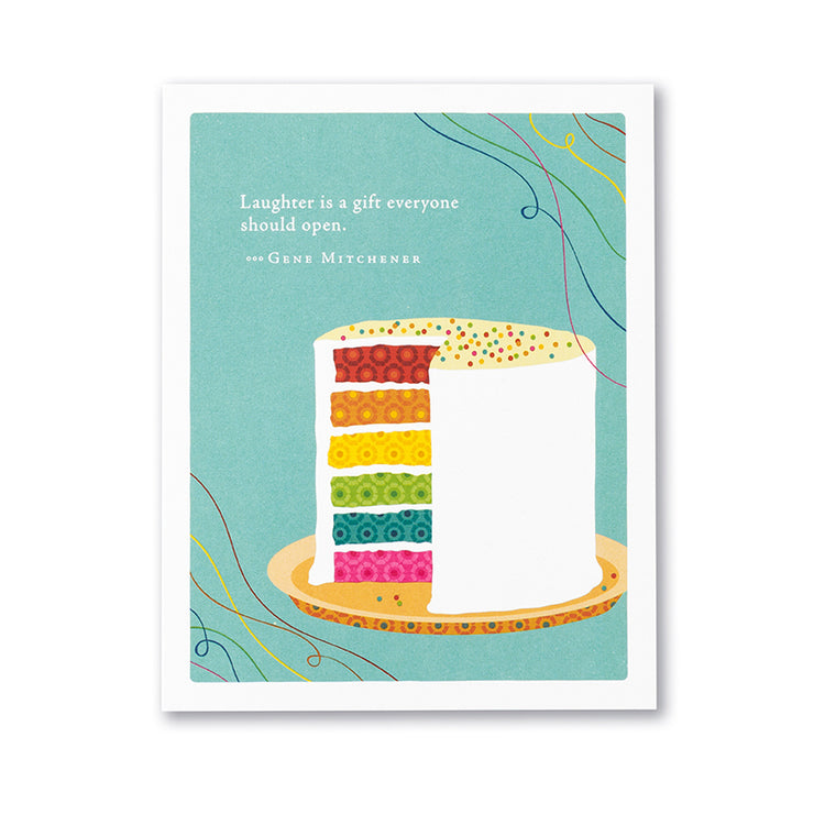 "Laughter is a Gift Everyone Should Open" Birthday Card