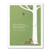 "Until One Has Loved an Animal" Pet Sympathy Card